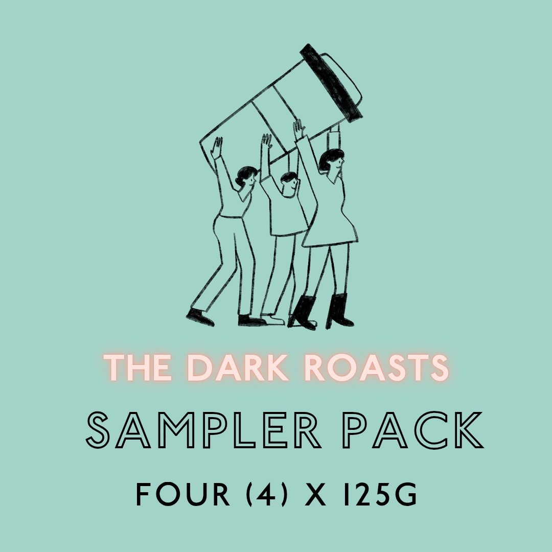 The Dark Roasts - Sampler Pack