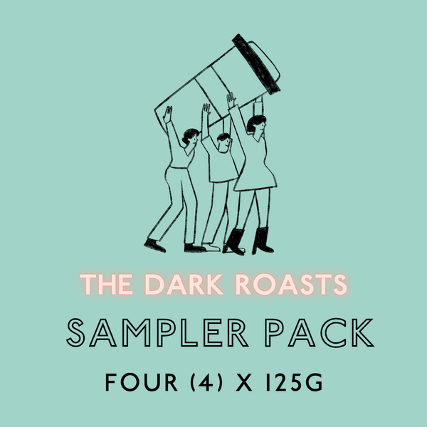 The Dark Roasts - Sampler Pack